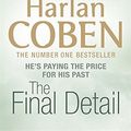 Cover Art for 9781409117117, The Final Detail by Harlan Coben