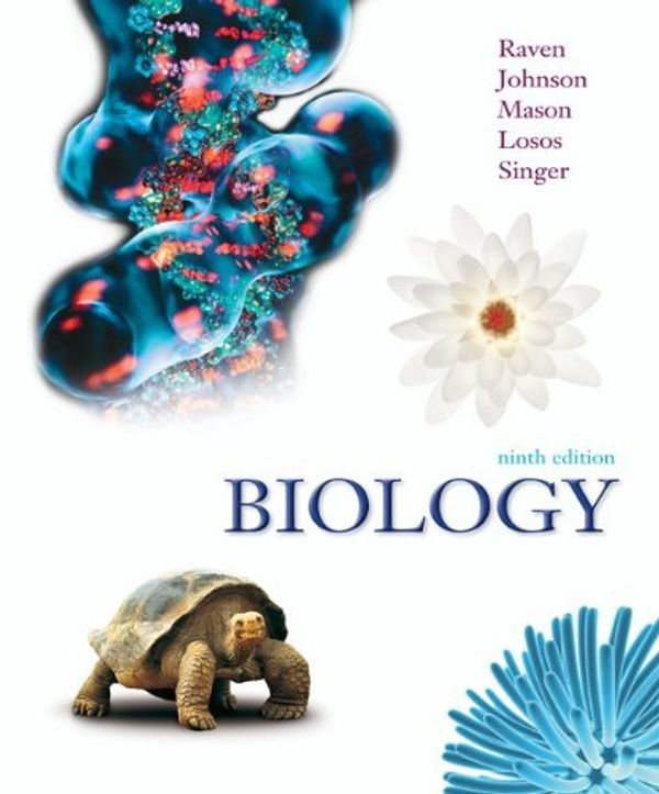 Cover Art for 9780071102025, Biology by Peter H. Raven, George B. Johnson, Kenneth A. Mason, Jonathan Losos, Susan Singer
