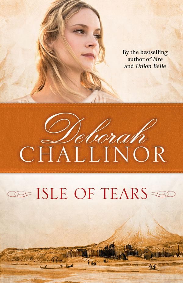Cover Art for 9781775541042, Isle of Tears by Deborah Challinor