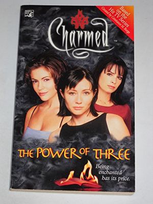Cover Art for 9780671041625, Charmed 01 Power of Three by Constance M. Burge