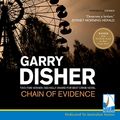 Cover Art for B07955RPM9, Chain of Evidence by Garry Disher