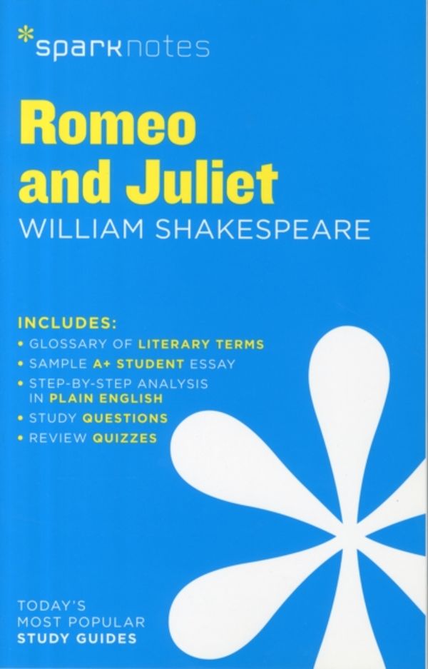 Cover Art for 9781411469631, Romeo and Juliet by William Shakespeare (SparkNotes Literature Guide) by SparkNotes, William Shakespeare