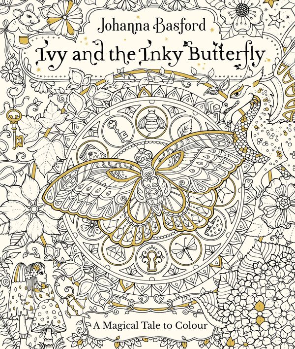Cover Art for 9780753545652, Ivy and the Inky Butterfly by Johanna Basford