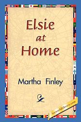 Cover Art for 9781421829890, Elsie at Home by Martha Finley