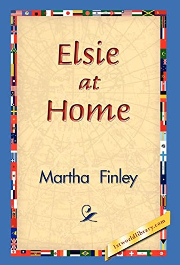 Cover Art for 9781421829890, Elsie at Home by Martha Finley