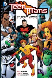 Cover Art for 9781401236939, Teen Titans By Geoff Johns Omnibus by Geoff Johns