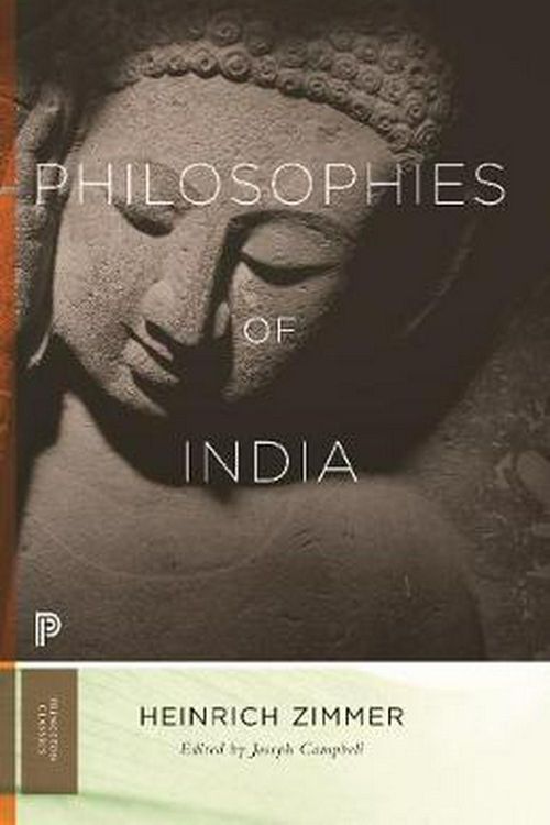 Cover Art for 9780691202792, Philosophies of India by Heinrich Robert Zimmer