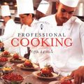 Cover Art for 9780471436256, Professional Cooking by Wayne Gisslen