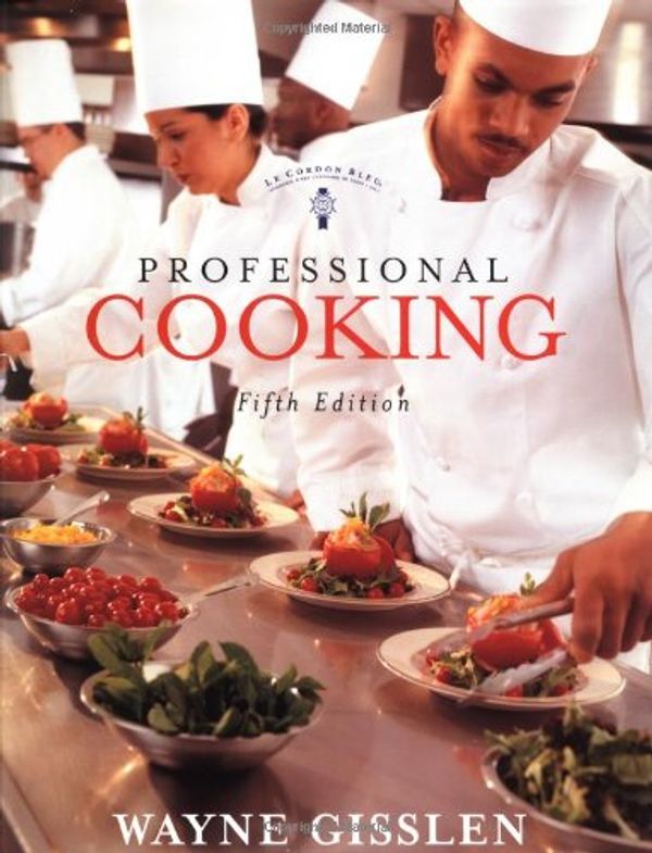 Cover Art for 9780471436256, Professional Cooking by Wayne Gisslen