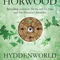 Cover Art for 9780230712607, Hyddenworld by William Horwood