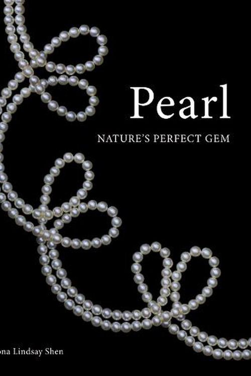 Cover Art for 9781789146219, Pearl: Nature's Perfect Gem by Fiona Lindsay Shen