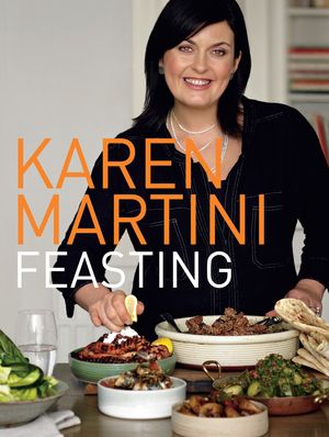 Cover Art for 9781921382352, Feasting by Karen Martini