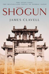 Cover Art for 9780340766163, Shogun: The First Novel of the Asian saga by James Clavell