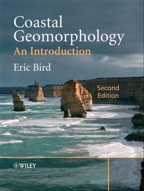 Cover Art for 9780470517307, Coastal Geomorphology by Eric C. F. Bird