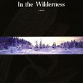 Cover Art for 9781585677559, In the Wilderness by Manuel Rivas