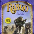 Cover Art for 9781402784422, Rango: The Movie Storybook by Ron Fontes