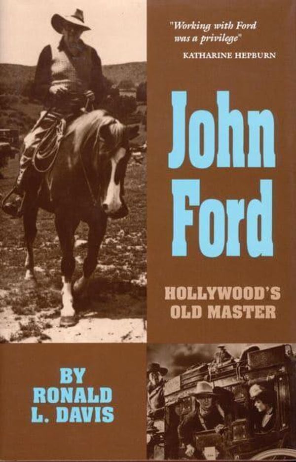 Cover Art for 9780806129167, John Ford by Davis, Ronald L.