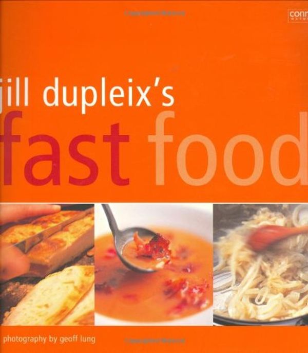 Cover Art for 9781840913385, Jill Dupleix's Fast Food by Jill Dupleix