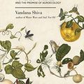 Cover Art for B0165HVSSE, Who Really Feeds the World?: The Failures of Agribusiness and the Promise of Agroecology by Vandana Shiva