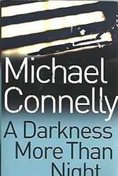 Cover Art for 9781407219899, A Darkness More Than Night by Michael Connelly