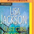 Cover Art for 9781491532386, Last Girl Standing by Lisa Jackson, Nancy Bush