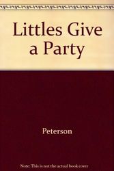 Cover Art for 9780590419888, Littles Give a Party by John Peterson