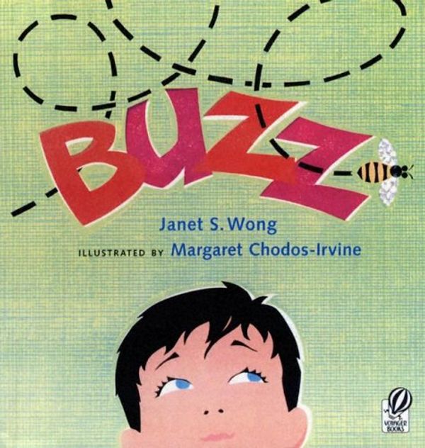 Cover Art for 9780606244756, Buzz by Janet S. Wong