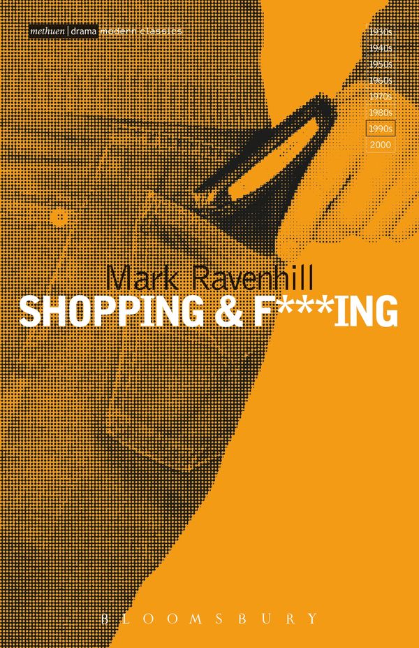 Cover Art for 9780413712400, Shopping and F***ing by Mark Ravenhill