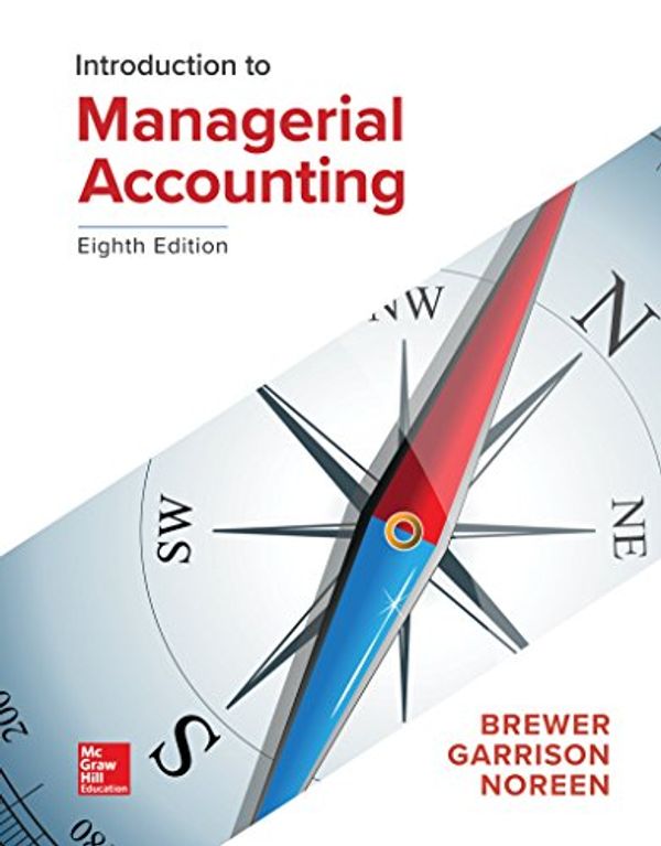 Cover Art for 9781260190175, Introduction to Managerial Accounting by Garrison Brewer
