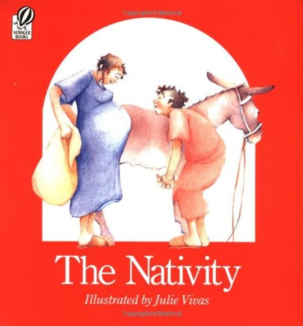 Cover Art for 9780152001179, The Nativity by Julie Vivas