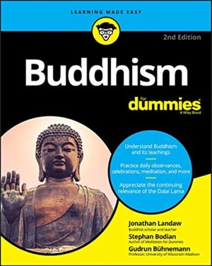 Cover Art for 9781119643265, Buddhism For Dummies by Jonathan Landaw, Stephan Bodian, Bühnemann, Gudrun