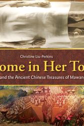 Cover Art for 9781580893701, At Home In Her Tomb by Christine Liu-Perkins