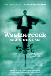 Cover Art for 9780743220156, Weathercock by Glen Duncan