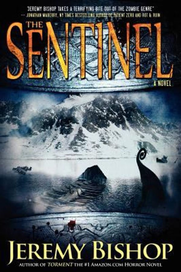 Cover Art for 9780983601784, The Sentinel (a Jane Harper Horror Novel) by Jeremy Bishop