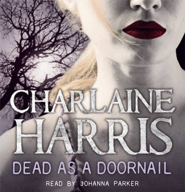 Cover Art for 9781409115885, Dead as a Doornail by Charlaine Harris