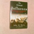 Cover Art for 9780965911429, The Great Influenza: The Epic Story of the Deadliest Plague in History by John M. Barry