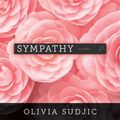 Cover Art for 9781681684796, Sympathy by Olivia Sudjic