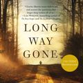 Cover Art for 9780718084738, Long Way Gone by Charles Martin