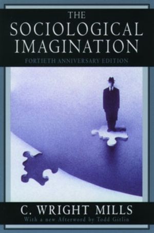 Cover Art for 9780195133738, The Sociological Imagination by C. Wright Mills