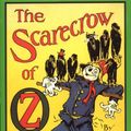 Cover Art for 9780688147198, The Scarecrow of Oz by L. Frank Baum