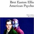 Cover Art for 9782221088999, American Psycho by Bret Easton Ellis