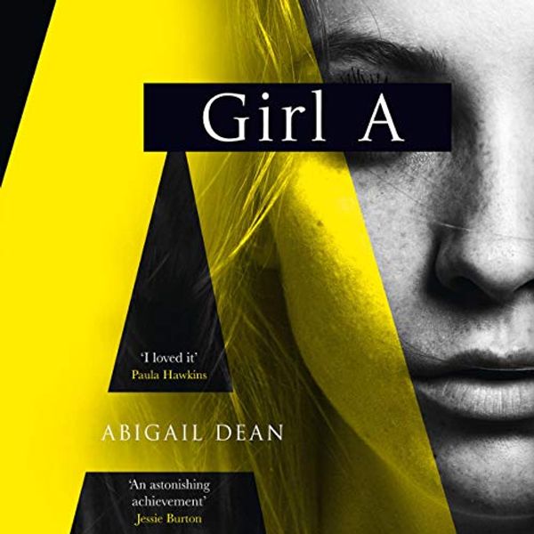 Cover Art for B08B1W2GVV, Girl A by Abigail Dean