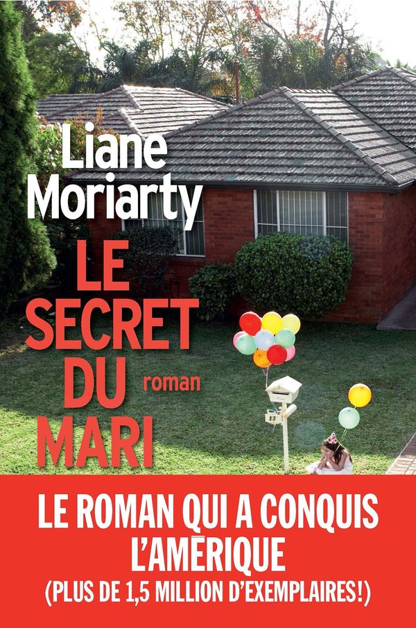 Cover Art for 9782226343796, Le Secret du mari by Liane Moriarty