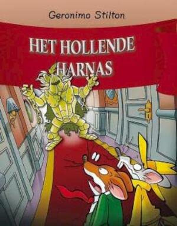 Cover Art for 9789054617617, Het hollende harnas (Geronimo Stilton-reeks, 45) by Geronimo Stilton