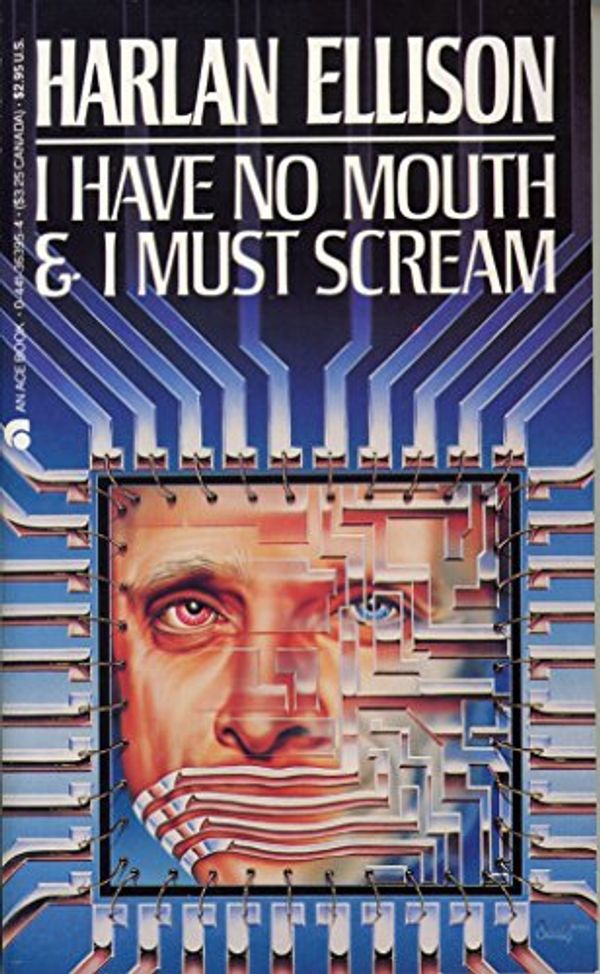 Cover Art for 9780441363940, I Have No Mouth by Harlan Ellison