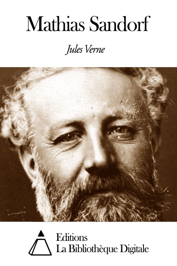 Cover Art for 1230000142970, Mathias Sandorf by Jules Verne