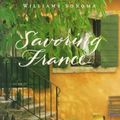 Cover Art for 9780737020199, Savoring France by Georgeanne Brennan, Chuck Williams