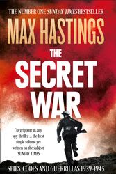 Cover Art for 9780007503902, The Secret War by Max Hastings