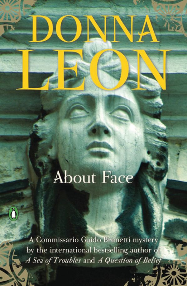 Cover Art for 9780802199980, About Face by Donna Leon