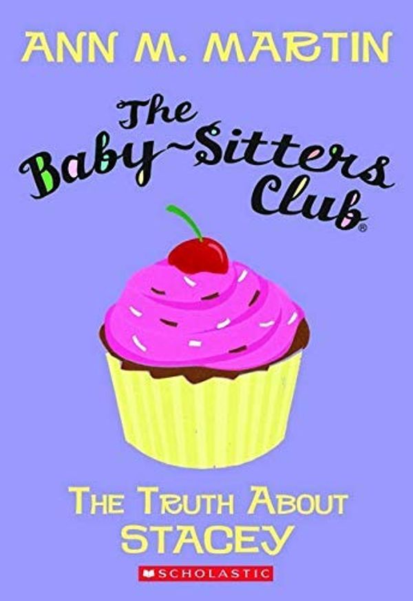 Cover Art for B00IBP1FM8, [The Baby-Sitters Club #3: The Truth about Stacey (Baby-Sitters Club (Numbered))] [By: Martin, Ann M] [June, 2010] by Ann M. Martin